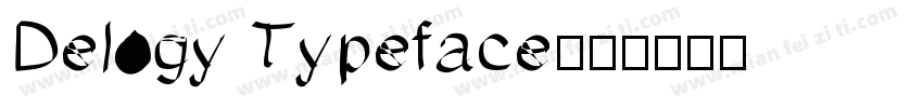 Delogy Typeface字体转换
